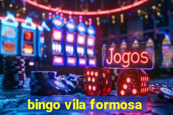 bingo vila formosa